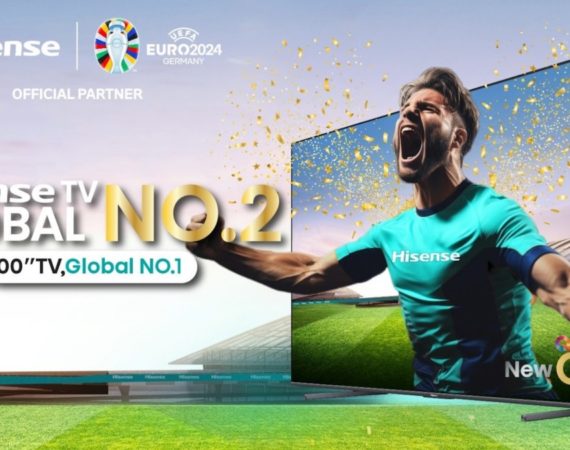 Hisense ก้าวสู่การเป็นผู้นำระดับโลกในตลาดโทรทัศน์ขนาด 100 นิ้ว พร้อมสนับสนุน UEFA Euro Cup 2024